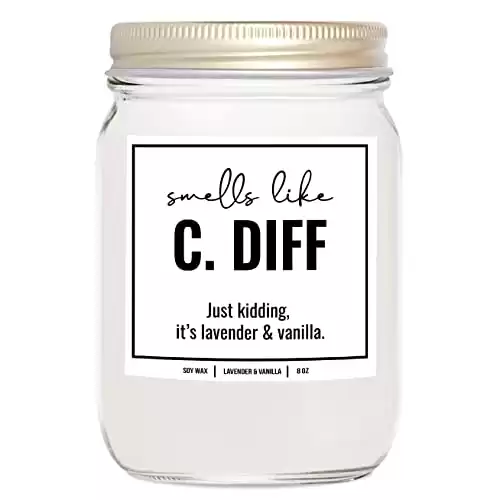 "Smells Like C. Diff" Funny Candle for Healthcare Workers, Lavender & Vanilla