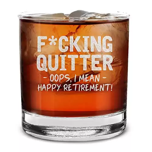 F*cking Quitter Happy Retirement! Engraved Whiskey Glass